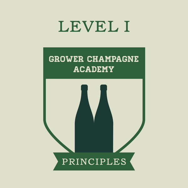 Level I | Principles of Grower Champagne